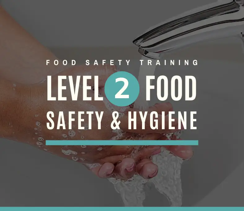 level 2 food safety and hygiene training course