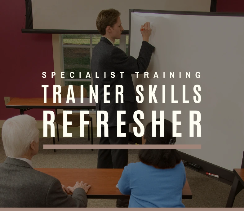 trainer skills refresher course